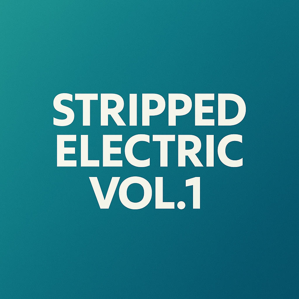 Rose Pond - Stripped Electric Vol. 1 (Production)
