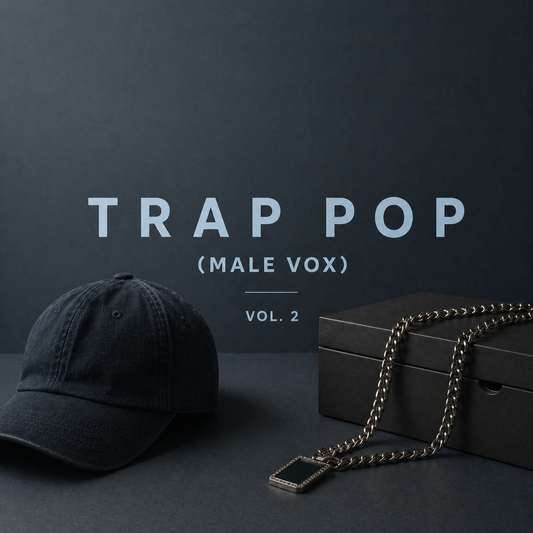 Trap Pop (Male Vox) Vol.2
