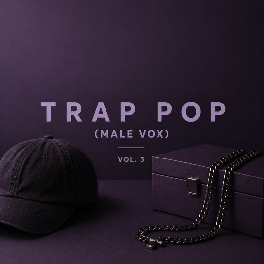 Trap Pop (Male Vox) Vol.3