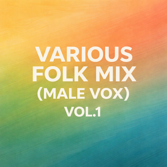 Various Folk Mix (Male Vox) Vol.1