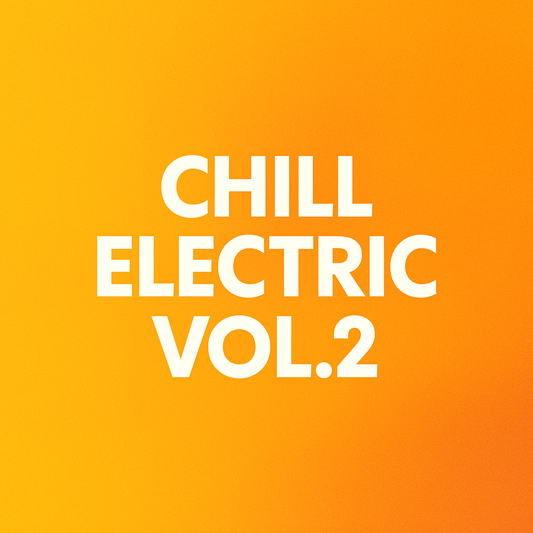 Rose Pond - Chill Electric Vol. 2 (Subscription)