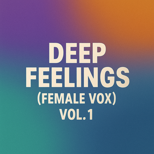 Deep Feelings (Female Vox) Vol.1