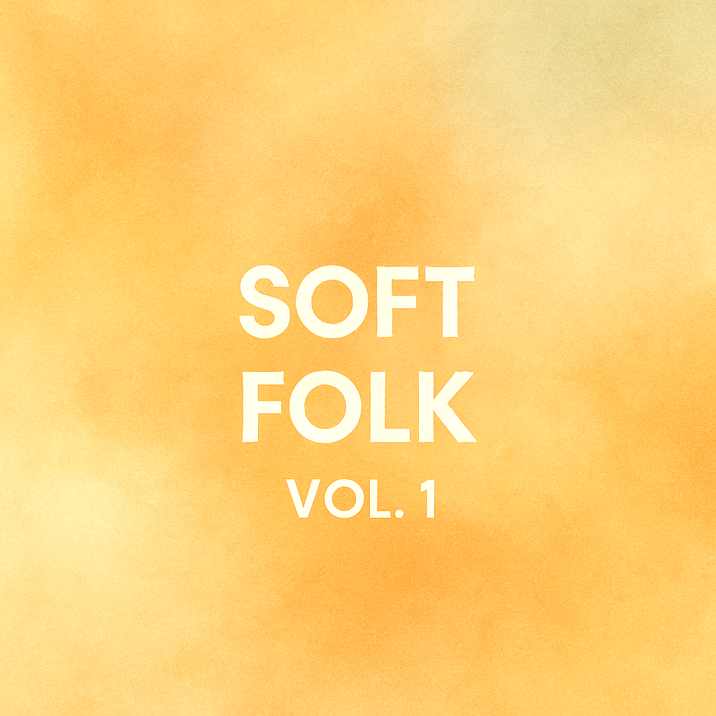 Soft Folk (Production)